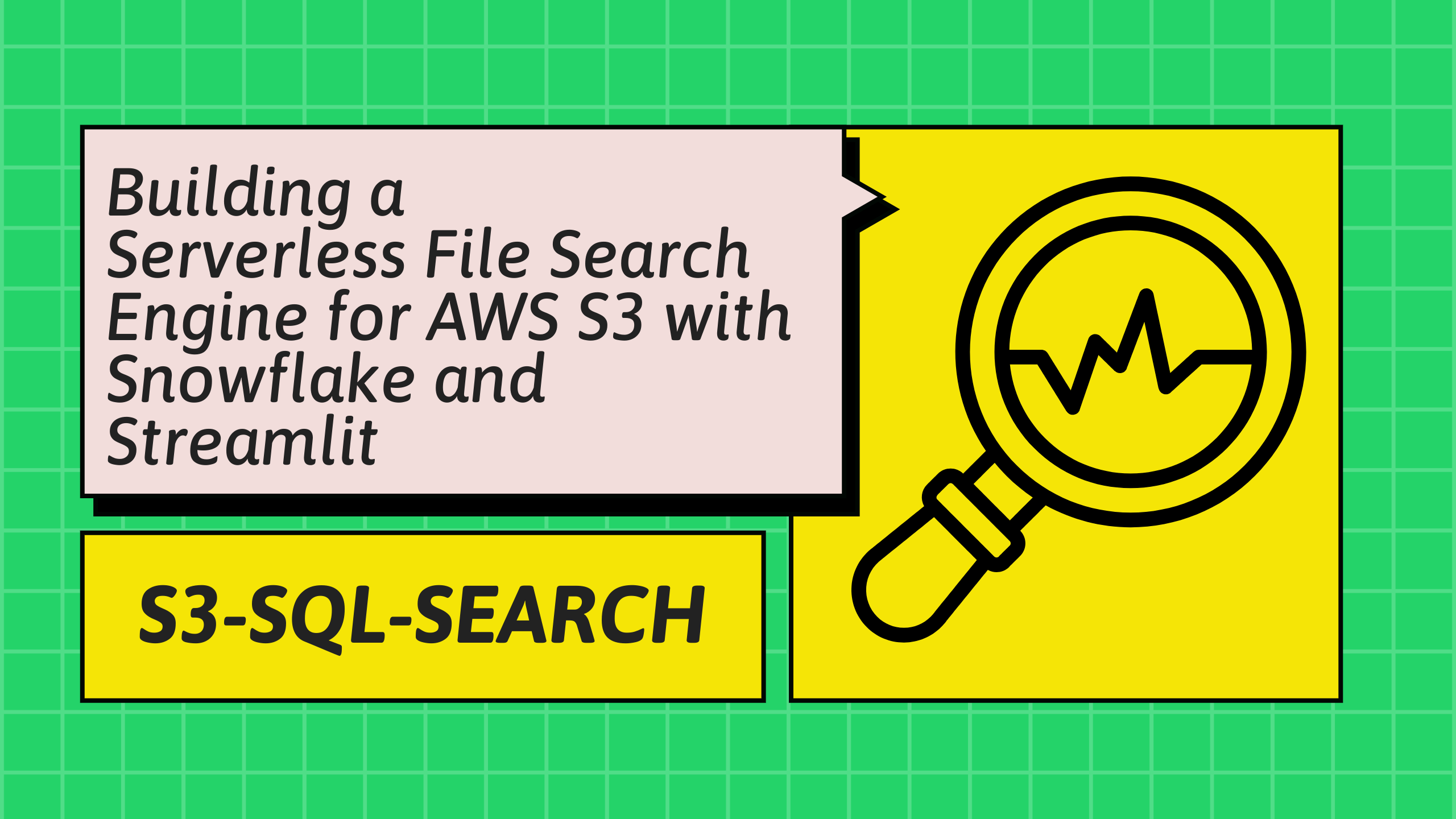 🚀 Building a Serverless File Search Engine for AWS S3 with Snowflake and Streamlit